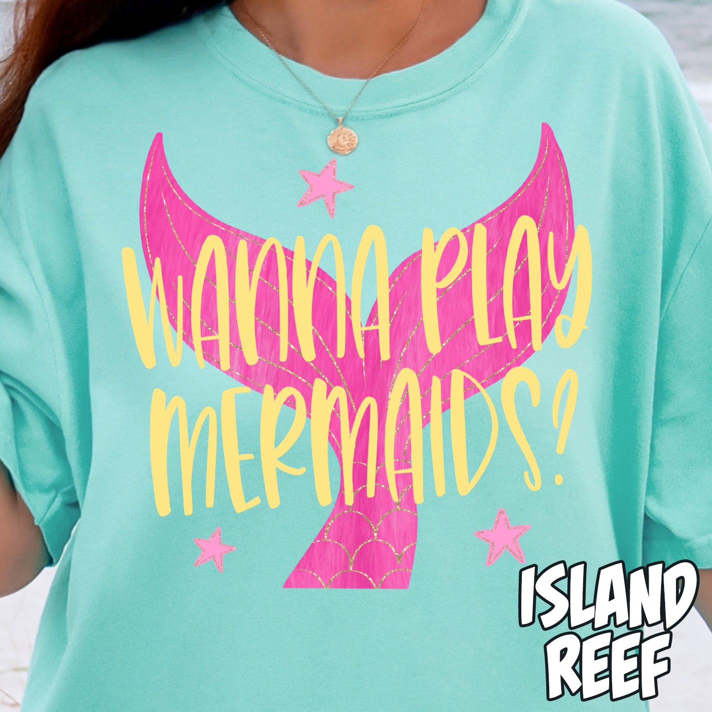 Wanna Play Mermaids?- Full Color DTF Transfer