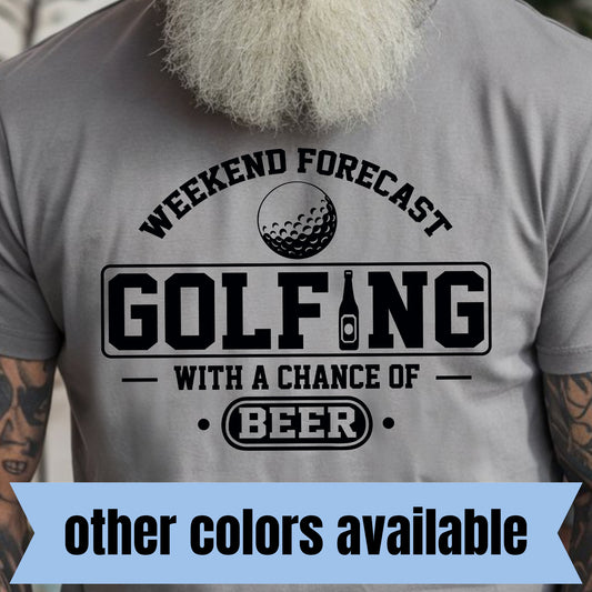 Weekend Forecast, Golfing With a Chance of Beer- Single Color DTF Transfer