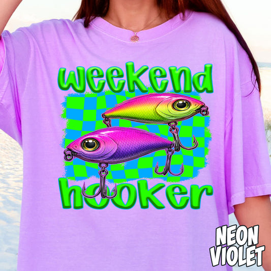 Weekend Hooker- Full Color DTF Transfer