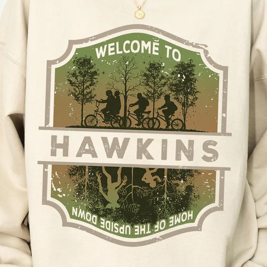 Welcome to Hawkins, Home of the Upside Down- DTF Transfer