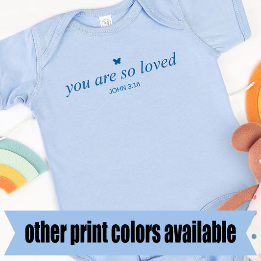 You Are So Loved John 3:16- Single Color DTF Transfer