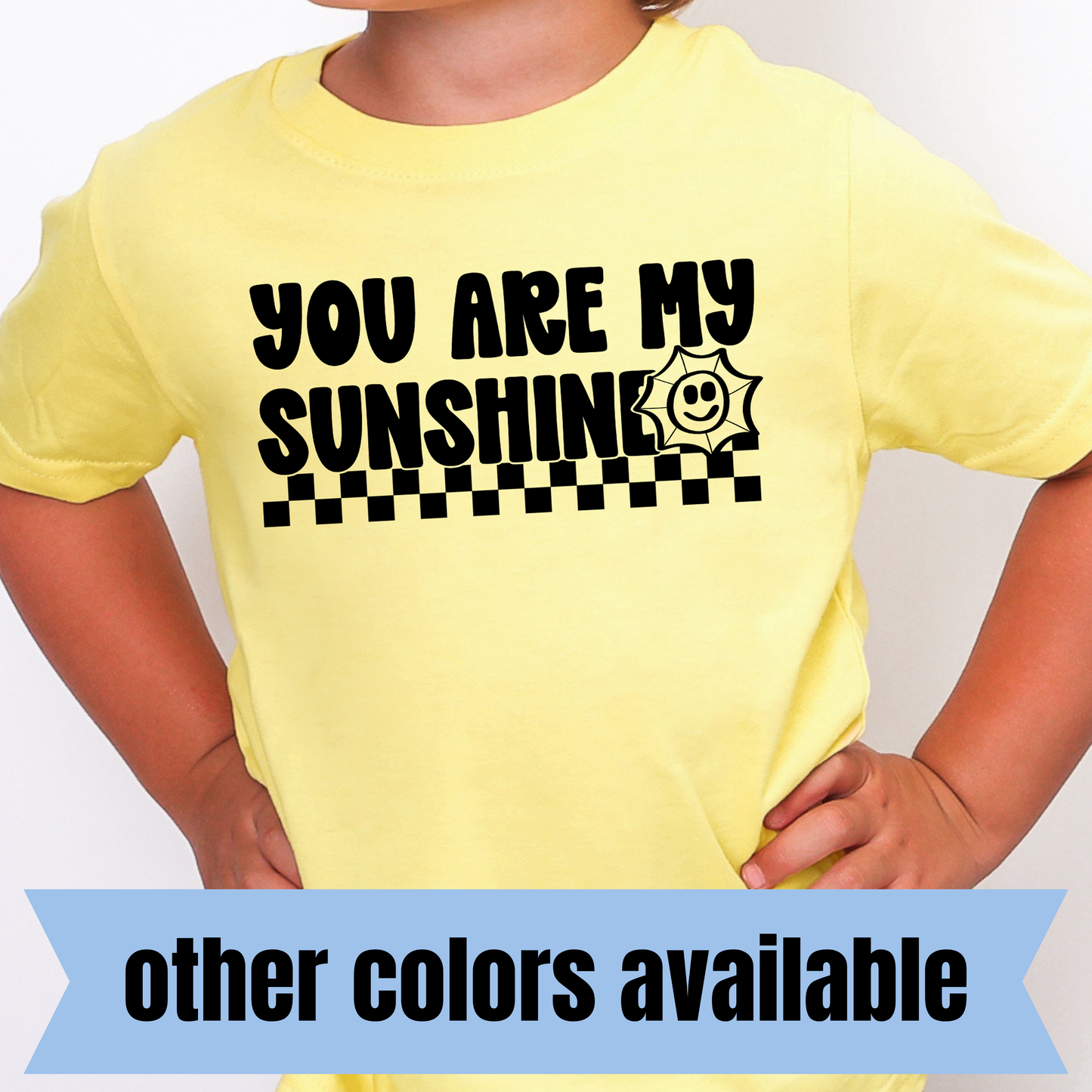 You Are My Sunshine- Single Color DTF Transfer
