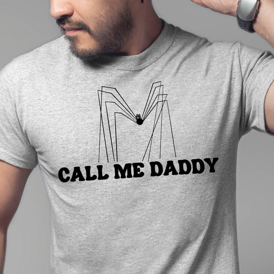 Call Me Daddy- Single Color (black)- 11.5" wide Plastisol Screen Print Transfer